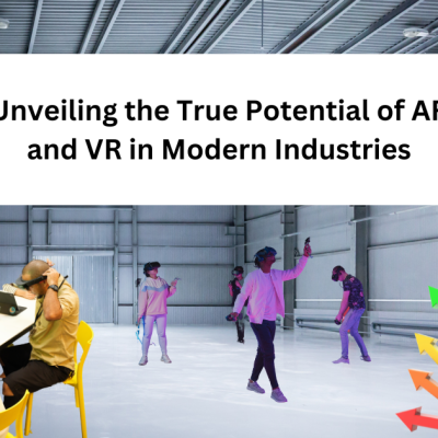 Unveiling The True Potential Of Ar And Vr In Modern Industries (1)