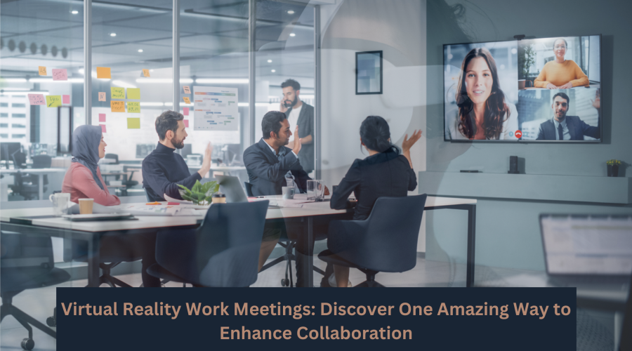 What is one way a Virtual Reality Work Meeting